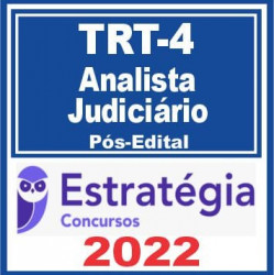 TRT 4ª Região (Analista Judiciário – Área Judiciária) Pós Edital – Estratégia 2022