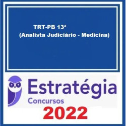 TRT-PB 13ª Região (Analista Judiciário - Medicina) Pacote - 2022 (Pós-Edital) - Estratégia Concursos