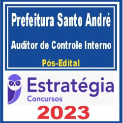 Prefeitura de Santo André SP (Auditor de Controle Interno) Pós Edital – Estratégia 2023