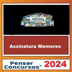 Assinatura Memorex - Pensar Concursos 2024