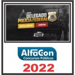 DELEGADO DA PF – ALFACON 2022