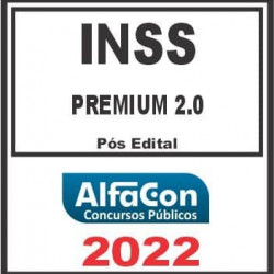 INSS (PREMIUM 2.0) PÓS EDITAL – ALFACON 2022