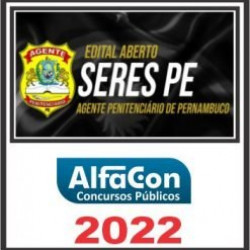 SERES PE - Polícia Penal de Pernambuco Pós Edital Alfacon