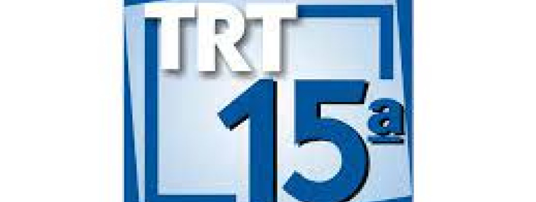 Saiu o edital do TRT 15ª Região - Campinas!