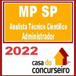 MP SP – Analista Técnico Científico – Administrador – CASA 2022