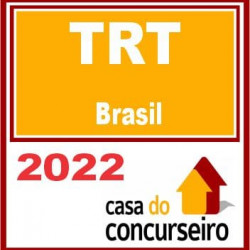 TRT Brasil – CASA 2022