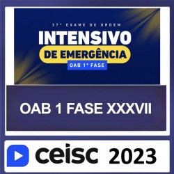 OAB 1ª fase 37º Exame Intensivo de Emergência Ceisc 2023