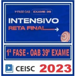 Curso OAB 1ª Fase 39 Exame (Intensivo Reta Final) Ceisc