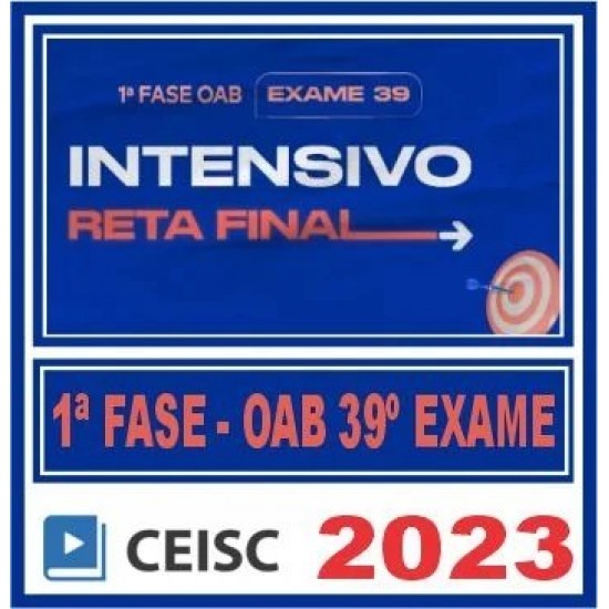 Curso OAB 1ª Fase 39 Exame (Intensivo Reta Final) Ceisc