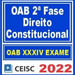 OAB 2ª Fase XXXIV (Constitucional) Ceisc