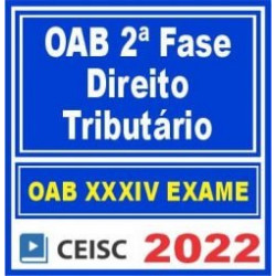 OAB 2ª Fase XXXIV (Tributário) Ceisc