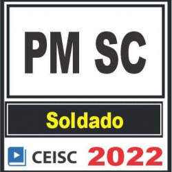 PM SC (Soldado) Ceisc 2022
