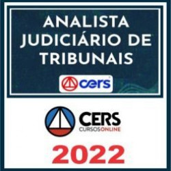 Analista Judiciário de Tribunais (Premium) Cers 2022