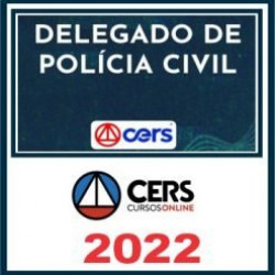 Delegado Civil – Cers 2022