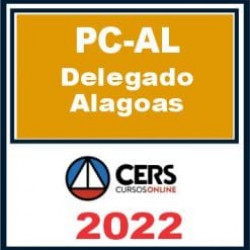 PC AL (Delegado) Reta Final – Cers 2022