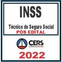 INSS - Técnico de Seguro Social - Curso Reta Final - CERS - Pós Edital