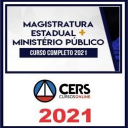 Magistratura e MP (Estaduais) Cers 2021