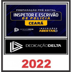 PREPARAÇÃO PRÉ-EDITAL INSPETOR E ESCRIVÃO DE POLÍCIA DO CEARÁ - PC CE