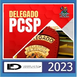 Delegado de Polícia de SP Legislação Destacada Pós Edital