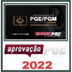 APROVAÇÃOPGE LIGHT - APROVAÇÃO PGE 2022