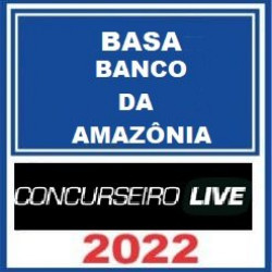 Banco da Amazônia - BASA - Completo
