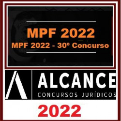 MPF 2022 - 30º Concurso - Alcance Concursos