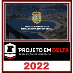 Projeto Delta PC/ES - Turma de Simulados PÓS-EDITAL