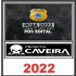 Simulados PCBA 2022 Pós-edital  Investigador/Escrivão - Projeto caveira