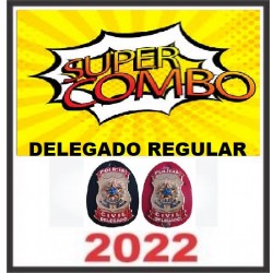 SUPER COMBO DELEGADO CIVIL REGULAR 2022