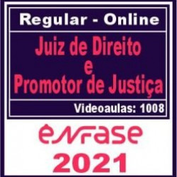 Juiz de Direito e Promotor de Justiça - Curso Ênfase  2021