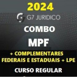 COMBO MPF (MINISTÉRIO PÚBLICO FEDERAL + COMPLEMENTARES FEDERAIS E ESTADUAIS E LPE) G7 JURÍDICO 2024