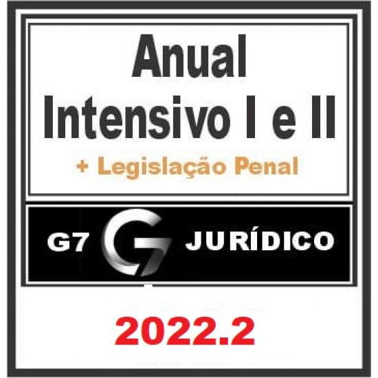 Anual (Intensivo I + Intensivo II + LPE) G7 Jurídico 2022.2