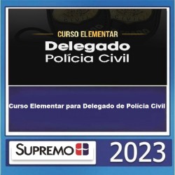 Curso Elementar para Delegado de Polícia Civil 2023 - SUPREMO TV